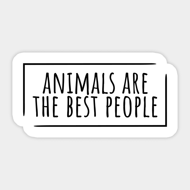 Animals are the best people funny Sticker by RedYolk